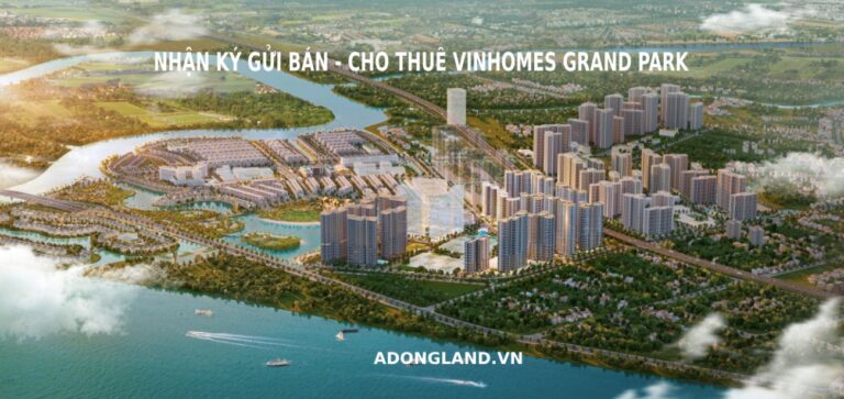 Nhận Ký Gửi Căn Hộ Vinhomes Grand Park
