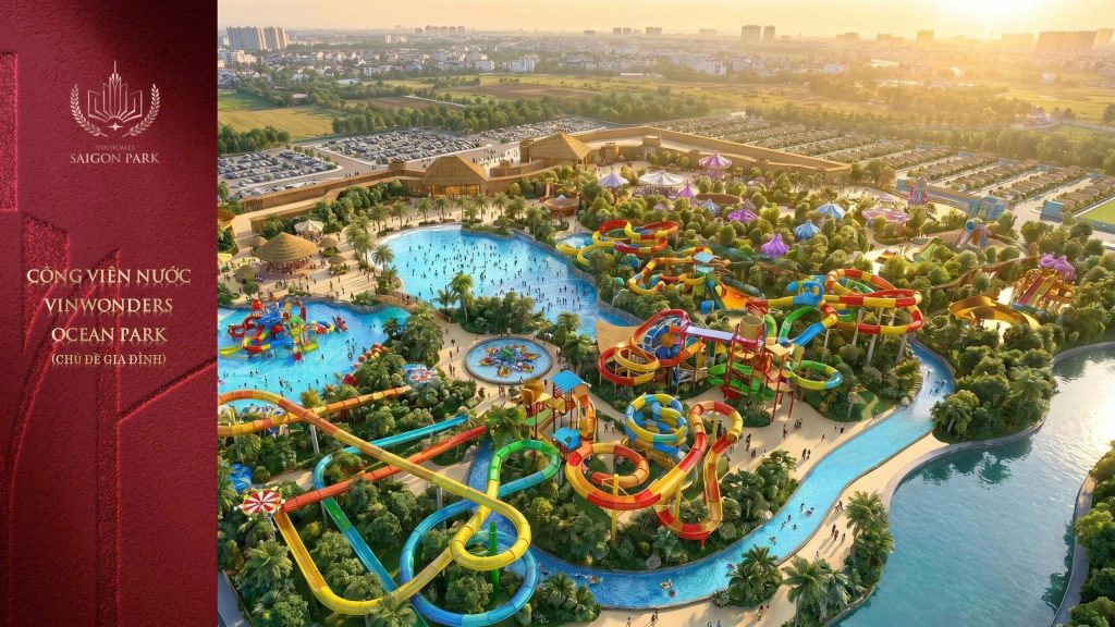 Công Viên Nước VinWonders Ocean Park 23ha - vinhomes hóc môn