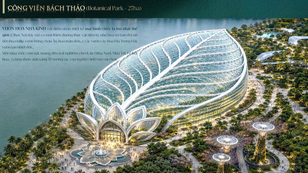 Công Viên Bách Thảo Botanical Park 27ha - vinhomes hóc môn