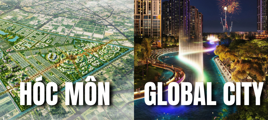 Vinhomes Hóc Môn hay The Global City? Đâu là lựa chọn tốt hơn
