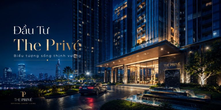 Vì Sao Phải Đầu Tư The Privé? Phân Tích 5 Lý Do Cốt Lõi